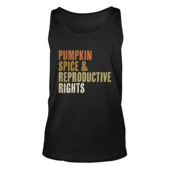 Pumpkin Spice And Reproductive Rights Feminist Choice Fall Cool Gift Unisex Tank Top - Monsterry