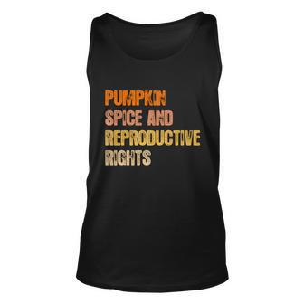 Pumpkin Spice Reproductive Rights Feminist Rights Choice Meaningful Gift Unisex Tank Top - Monsterry CA