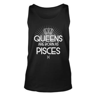 Queens Are Born As Pisces T-Shirt Graphic Design Printed Casual Daily Basic Unisex Tank Top - Thegiftio UK