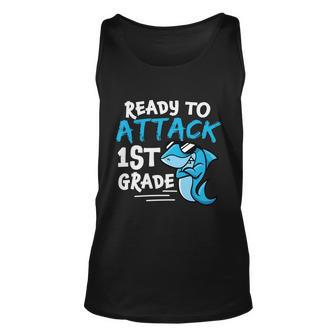 Ready To Attack 1St Grade Back To School First Day Of School Unisex Tank Top - Monsterry