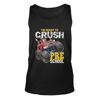 Ready To Crush Preschool Monster Truck Back To School Boys Cool Gift Unisex Tank Top - Monsterry AU
