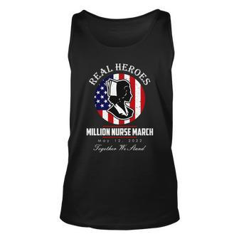 Real Heroes Million Nurse March May 12 2022 Together We Stand Tshirt Unisex Tank Top - Monsterry DE