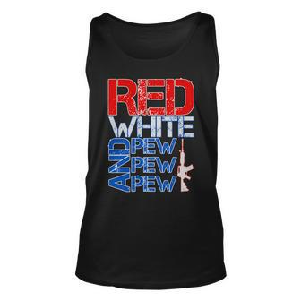 Red White And Pew Pew Pew Usa Guns Tshirt Unisex Tank Top - Monsterry CA