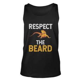 Respect The Beard Funny Bearded Dragon Reptile Lizard Lover Gift Unisex Tank Top - Monsterry CA