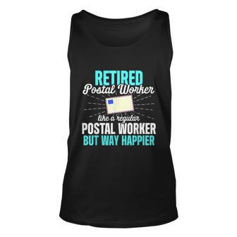 Retired Postal Worker Happier Mailman Retirement Unisex Tank Top - Thegiftio UK