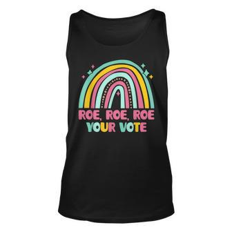 Roe Your Vote Rainbow Retro Pro Choice Womens Rights Unisex Tank Top - Seseable