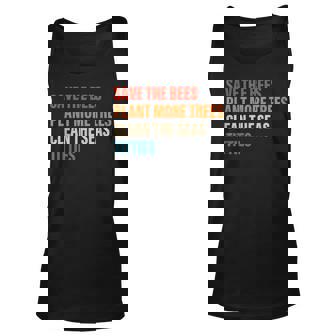 Save The Bees Plant More Trees Clean The Seas Titties Unisex Tank Top - Thegiftio