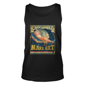 Save The World Make Art Painters Graphic Artists Potters Unisex Tank Top - Monsterry UK