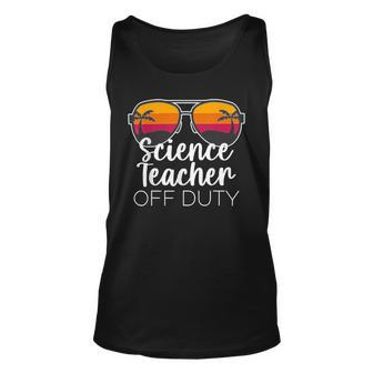 Science Teacher Off Duty Sunglasses Beach Sunset V2 Unisex Tank Top - Seseable