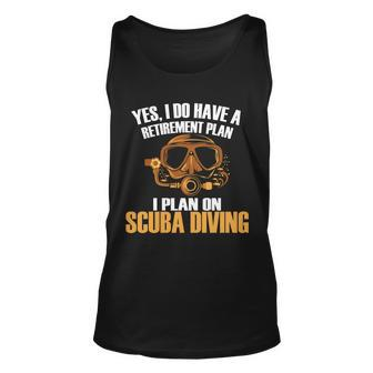 Scuba Diving Retirement Plan Unisex Tank Top - Monsterry CA