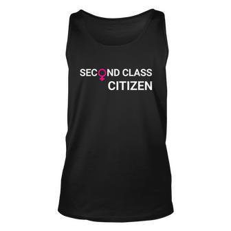 Second Class Citizen Womens Rights Female Symbol Unisex Tank Top - Monsterry