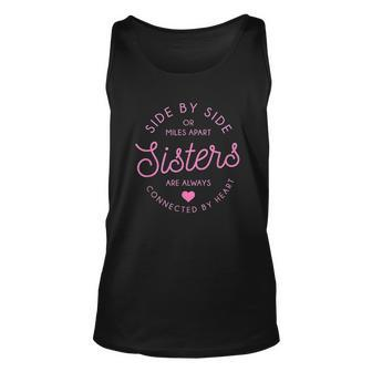 Side By Side Or Miles Apart Sisters Heart Men Women Tank Top Graphic Print Unisex - Thegiftio UK