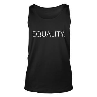 Simple Equality Logo Tshirt Unisex Tank Top - Monsterry DE