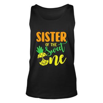 Sister Of The Sweet One Pineapple 1St Birthday Boy First Unisex Tank Top - Monsterry