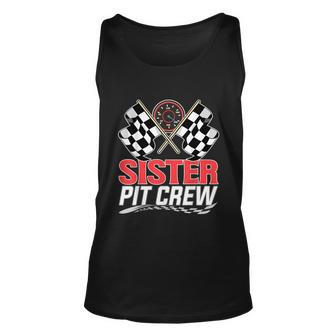 Sister Pit Crew Race Car Birthday Party Racing Family Unisex Tank Top - Thegiftio UK