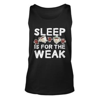 Sleep Is For The Weak Graphic Design Printed Casual Daily Basic Unisex Tank Top - Thegiftio UK