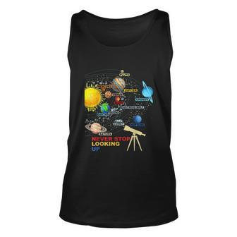 Solar System Planets Never Stop Looking Up Astronomy Unisex Tank Top - Monsterry