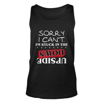 Sorry I Cant Im Stuck In The Upside Down Hell Fire Club Trending Stranger Unisex Tank Top - Monsterry DE