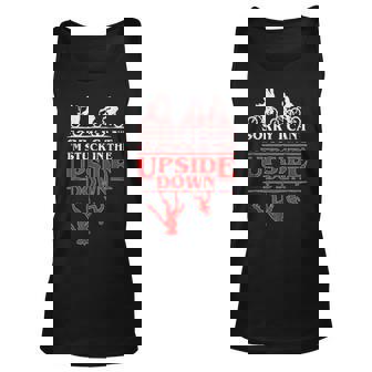 Sorry I Cant Im Stuck In The Upside-Down Men Women Tank Top Graphic Print Unisex - Thegiftio