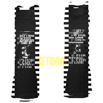 Sorry I Wasnt Listening I Was Thinking Ice Fishing Graphic Design Printed Casual Daily Basic Unisex Tank Top - Thegiftio