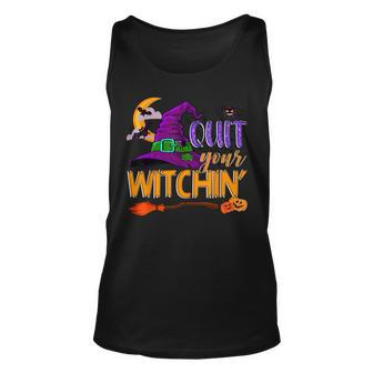Spooky Quit Your Witchin Halloween Hat Witches Broomstick Unisex Tank Top - Seseable