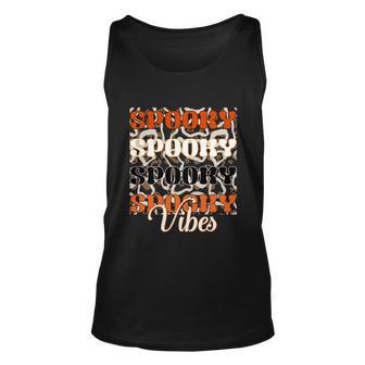 Spooky Spooky Spooky Spooky Vibes Halloween Quote V2 Unisex Tank Top - Monsterry