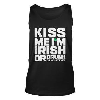 St Patricks Day Kiss Me Im Irish Or Drunk Or Whatever Unisex Tank Top - Monsterry UK