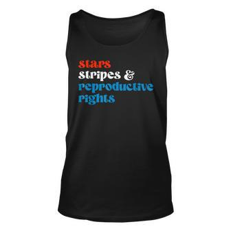 Stars Stripes And Reproductive Rights 4Th Of July Women Unisex Tank Top - Seseable