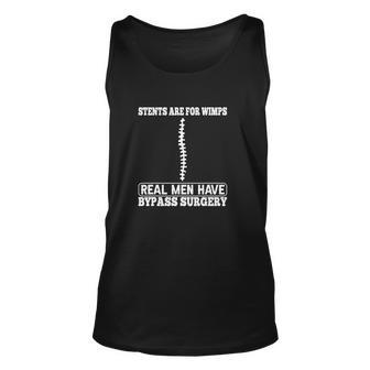 Stents Are For Wimps Real Men Have Bypass Open Heart Surgery Unisex Tank Top - Monsterry AU