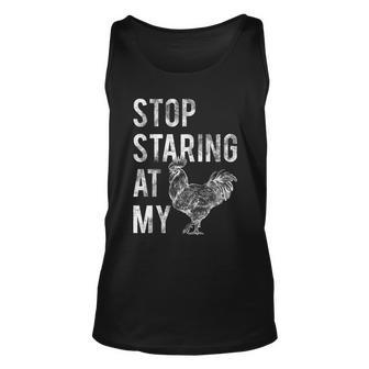 Stop Staring At My Cock Tshirt Unisex Tank Top - Monsterry DE