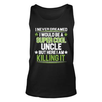 Super Cool Uncle Killing It Graphic Design Printed Casual Daily Basic Unisex Tank Top - Thegiftio UK