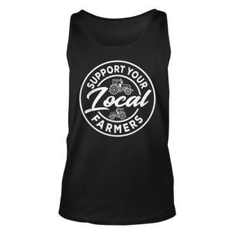 Support Your Local Farmers Eat Local Food Farmers Unisex Tank Top - Thegiftio UK