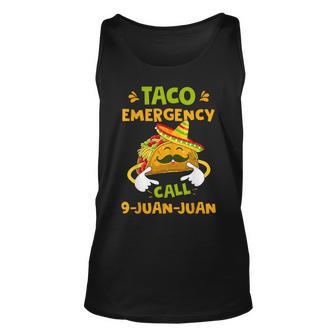 Taco Emergency T Call 9 Juan Juan Funny Cinco De Mayo Men Women Tank Top Graphic Print Unisex - Thegiftio UK