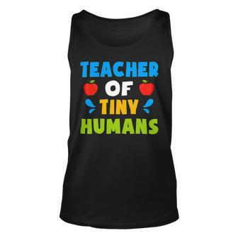 Teacher Of Tiny Humans Shirt Teacher Appreciation Day Cute Unisex Tank Top - Seseable