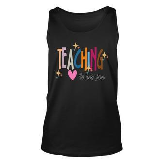 Teaching Is My Jam For Teacher Cute Teachers Outfit Unisex Tank Top - Thegiftio UK