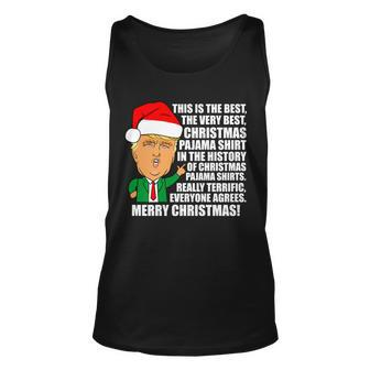 The Best Christmas Pajama Shirt Ever Everyone Agrees Donald Trump Unisex Tank Top - Thegiftio UK