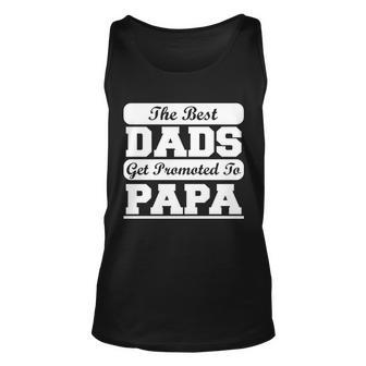 The Best Dads Get Promoted To Papa Tshirt Unisex Tank Top - Monsterry UK