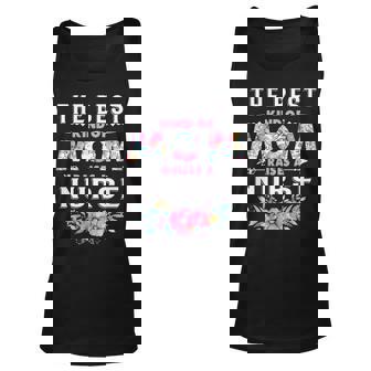 The Best Kind Of Mom Raises A Nurse Gift Unisex Tank Top - Thegiftio