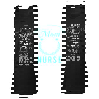 The Best Kind Of Mom Raises A Nurse Unisex Tank Top - Thegiftio