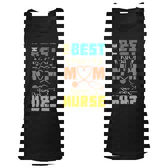 The Best Kind Of Mom Raises Nurse Unisex Tank Top - Thegiftio