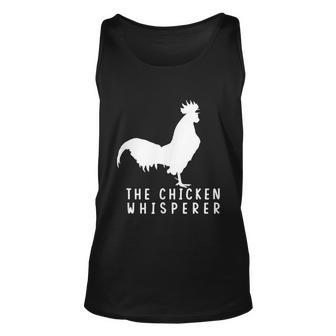 The Chicken Whisperer For Chicken Farm Lover Graphic Design Printed Casual Daily Basic Unisex Tank Top - Thegiftio UK