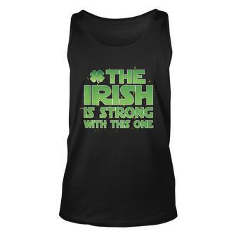 The Irish Is Strong With This One Unisex Tank Top - Monsterry