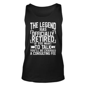 The Legend Has Officially Retired Tshirt Unisex Tank Top - Monsterry