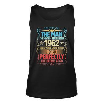 The Man Myth Legend 1962 Aged Perfectly 60Th Birthday Tshirt Unisex Tank Top - Monsterry