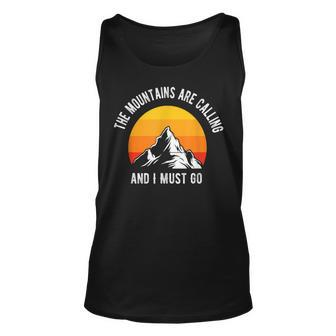 The Mountains Are Calling And I Must Go Funny Hiking Quotes Men Women Tank Top Graphic Print Unisex - Thegiftio UK