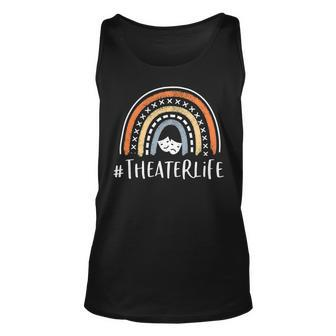 Theaterlife Cute Theater Life Gifts Actress Musical Theatre Unisex Tank Top - Seseable