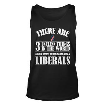 There Are 3 Useless Things In The World Tshirt Unisex Tank Top - Monsterry AU