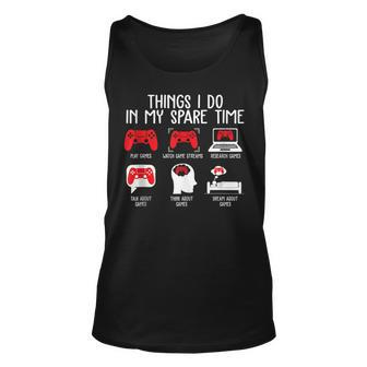 Things I Do In My Spare Time Funny Video Gamer Gaming Men Women Tank Top Graphic Print Unisex - Thegiftio UK