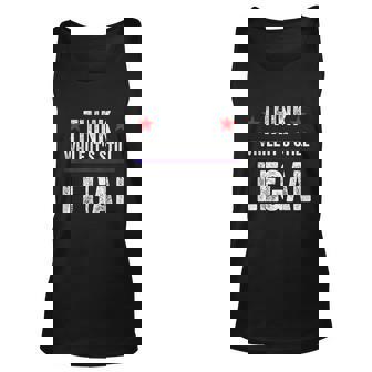 Think While Its Still Legal Vintage Graphic Design Printed Casual Daily Basic Unisex Tank Top - Thegiftio