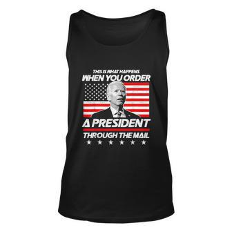 This Is What Happens When You Order A President Biden Unisex Tank Top - Monsterry